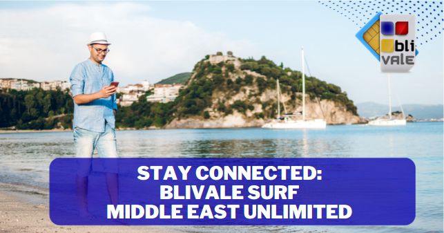 blivale_image_en_Stay Connected BLIVALE Surf Middle East Unlimited_643x337 Stay Connected: BLIVALE Surf Middle East